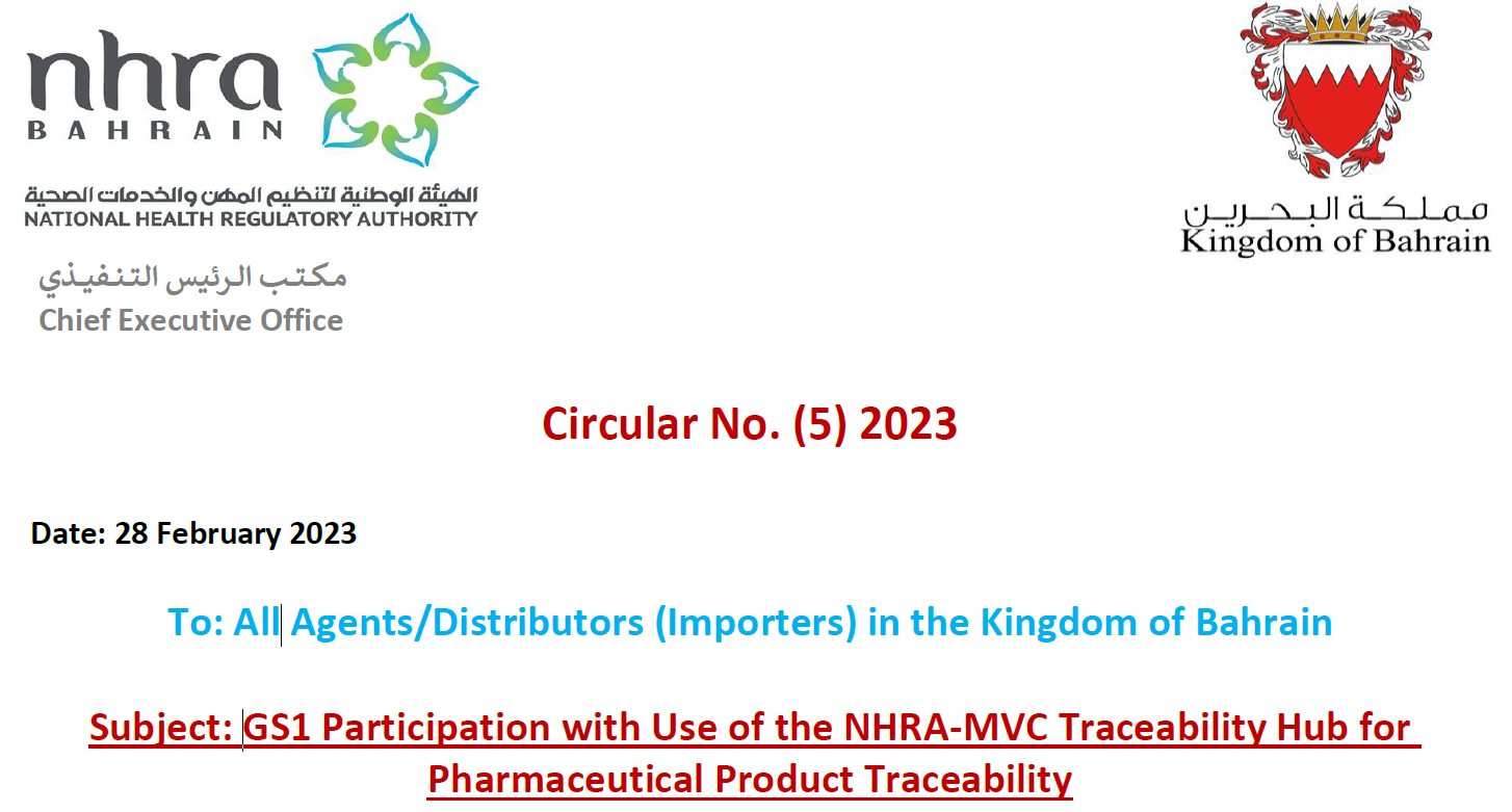 Circular No. (05) 2023: To All Agents-Distributors (Importers) - GS1 Participation with USe of NHRA-MVC Traceability Hub for Pharmaceutical Product Traceability